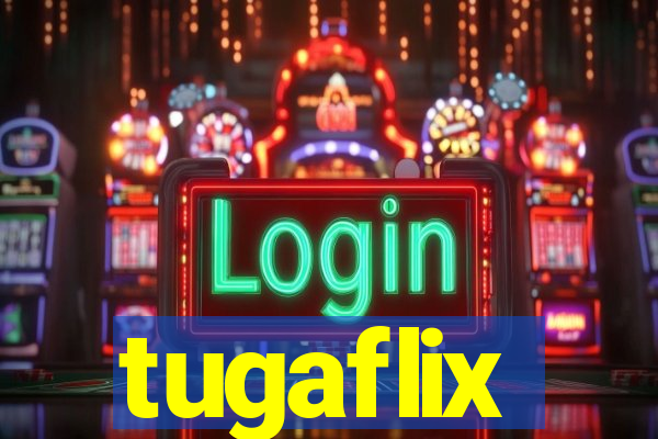 tugaflix