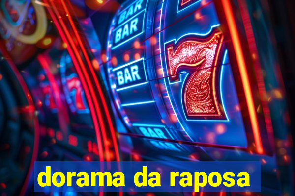 dorama da raposa