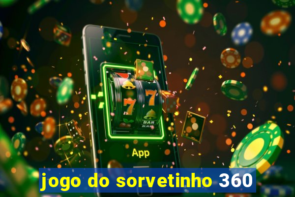 jogo do sorvetinho 360