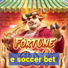 e soccer bet