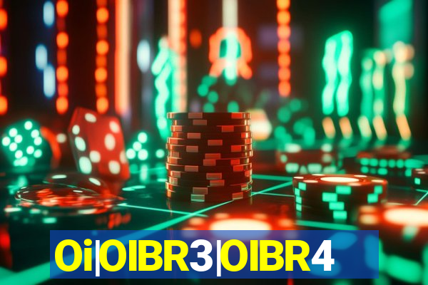 Oi|OIBR3|OIBR4