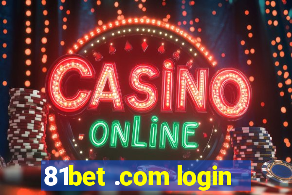 81bet .com login