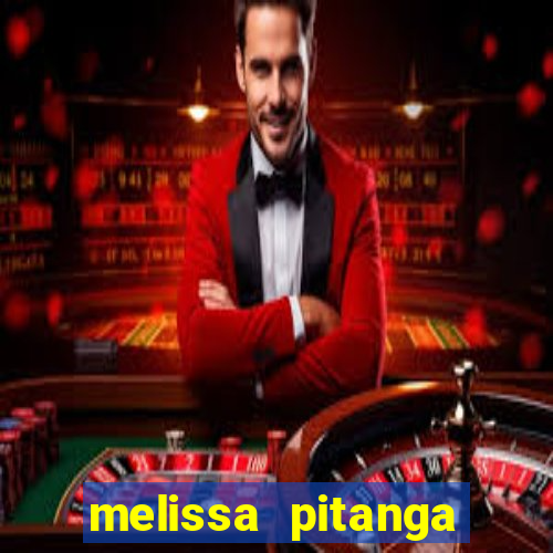 melissa pitanga cinthia santos