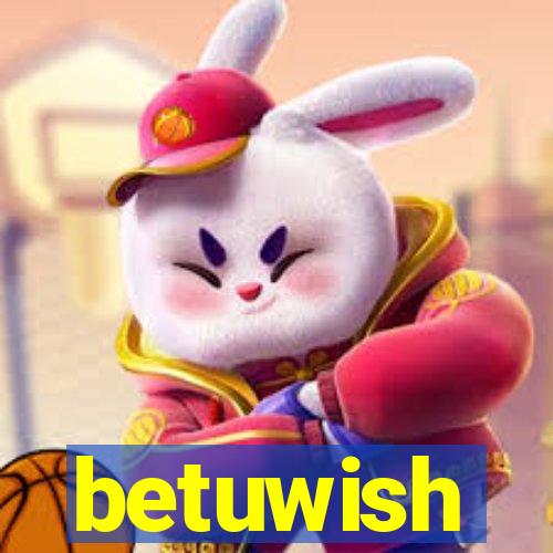 betuwish