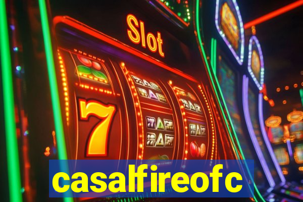 casalfireofc