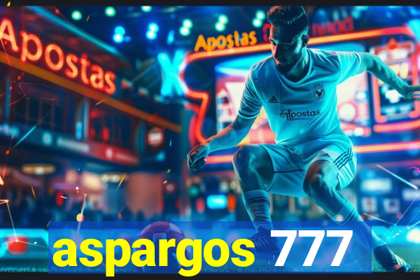 aspargos 777