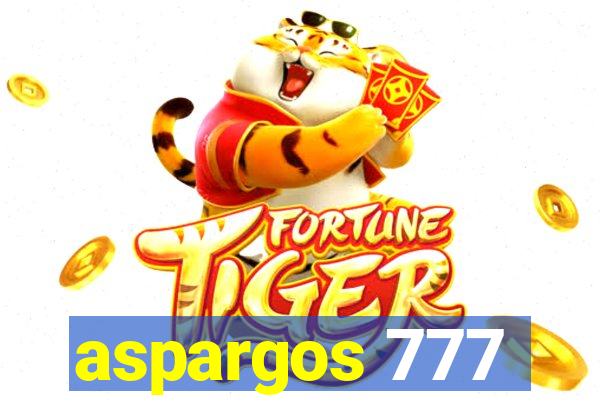 aspargos 777