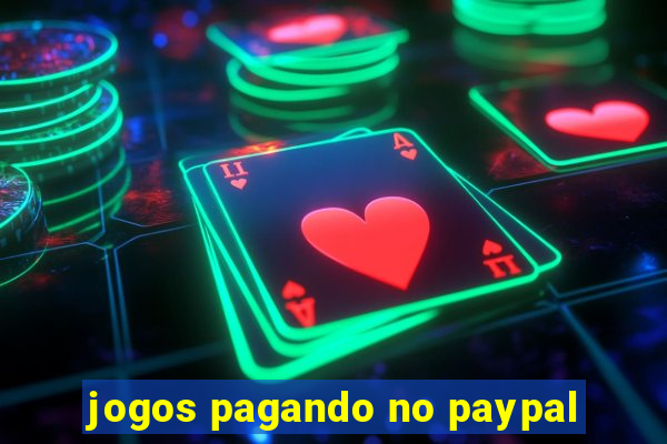 jogos pagando no paypal