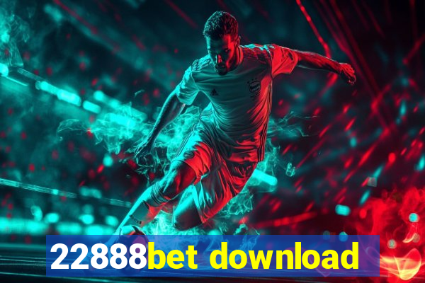 22888bet download