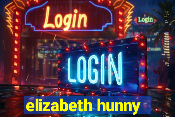 elizabeth hunny