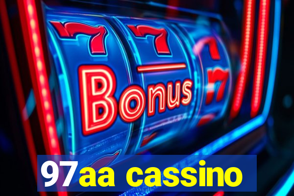 97aa cassino