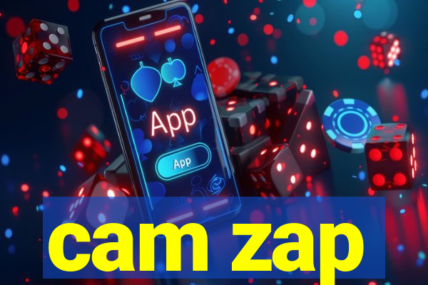 cam zap