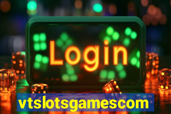 vtslotsgamescom