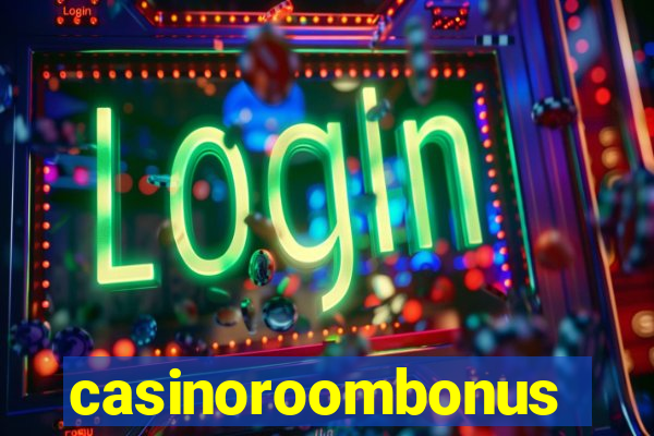 casinoroombonus