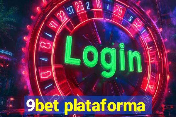9bet plataforma