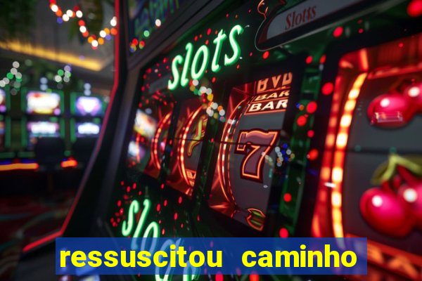 ressuscitou caminho neocatecumenal pdf