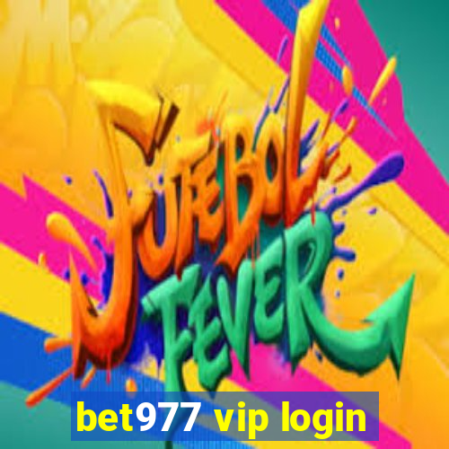 bet977 vip login