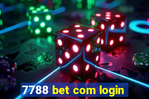 7788 bet com login