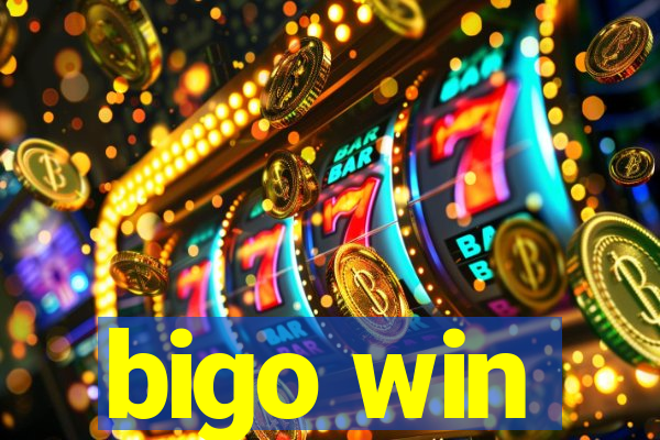 bigo win