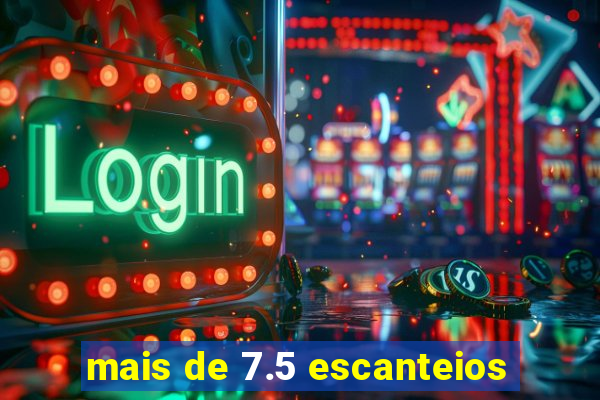 mais de 7.5 escanteios