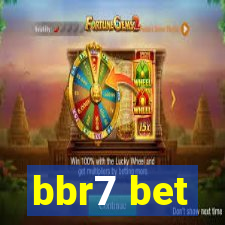 bbr7 bet