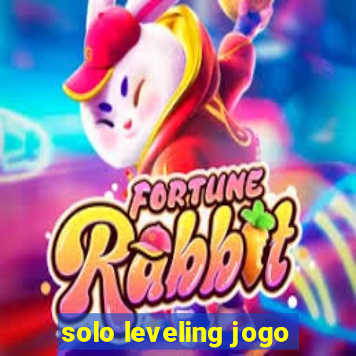 solo leveling jogo
