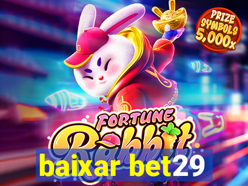 baixar bet29