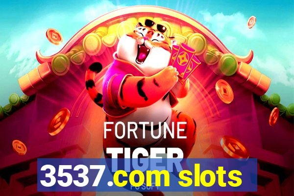 3537.com slots