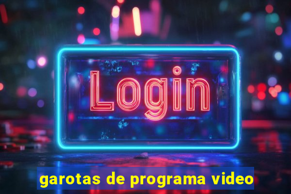 garotas de programa video