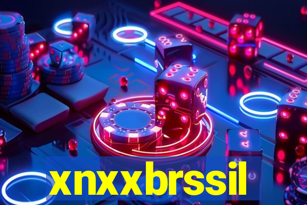 xnxxbrssil