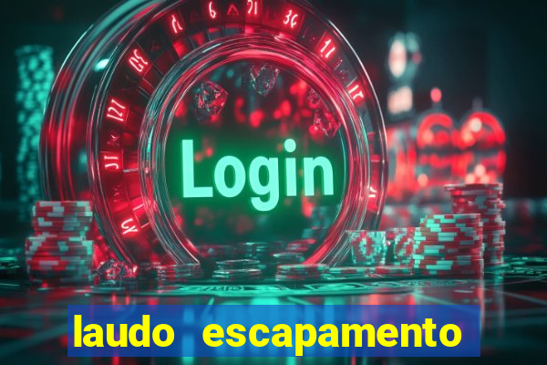 laudo escapamento fortuna pdf