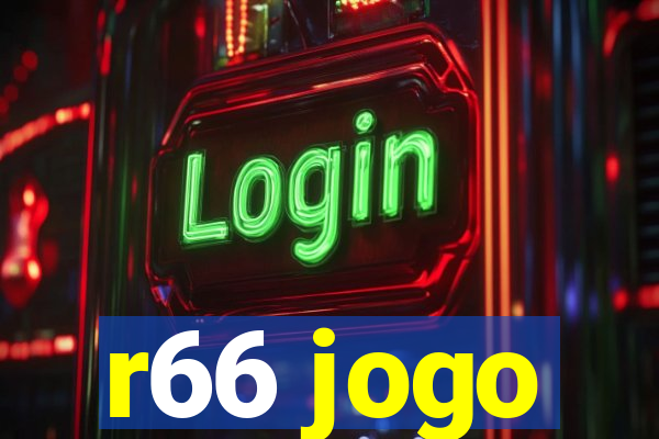 r66 jogo