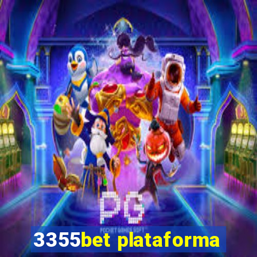 3355bet plataforma