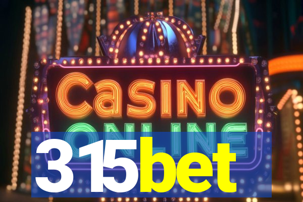 315bet