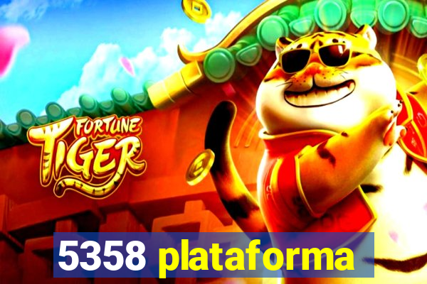5358 plataforma