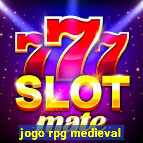 jogo rpg medieval