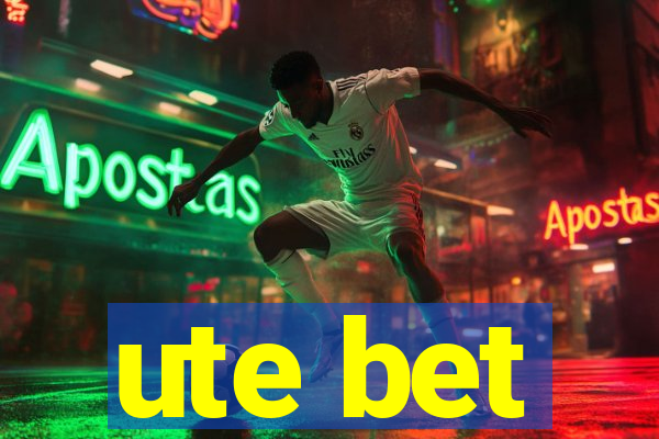 ute bet