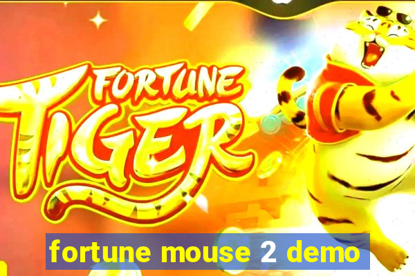 fortune mouse 2 demo