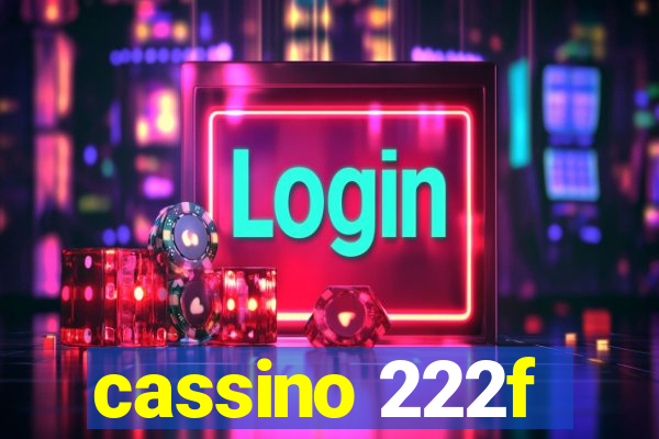 cassino 222f