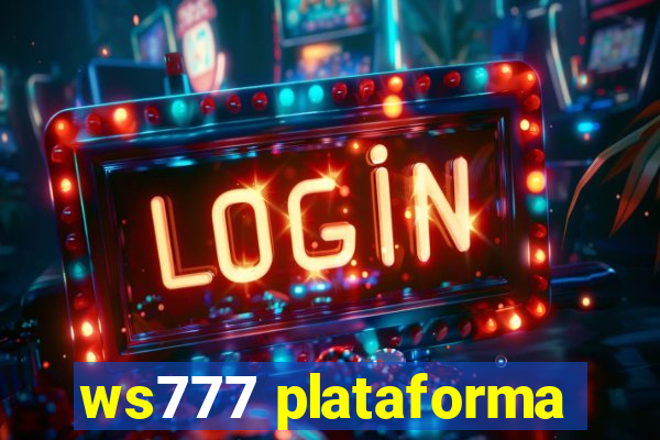 ws777 plataforma