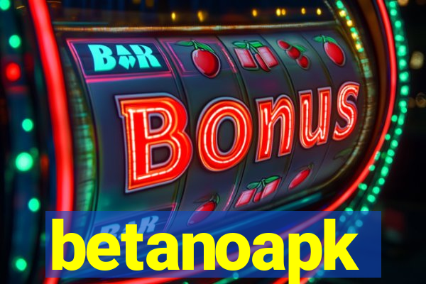 betanoapk