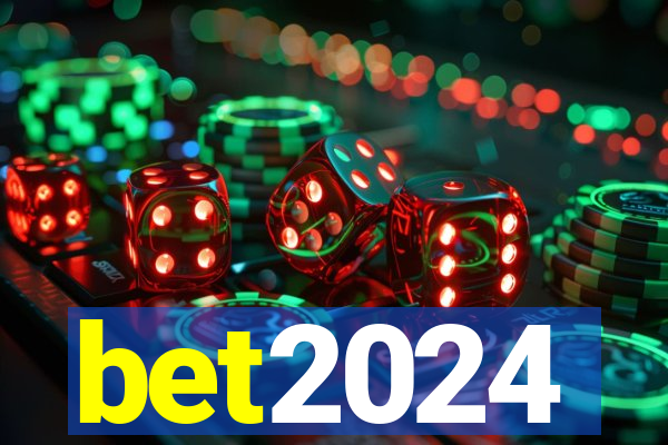bet2024