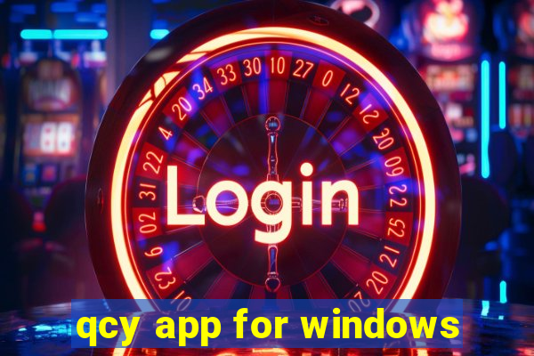 qcy app for windows