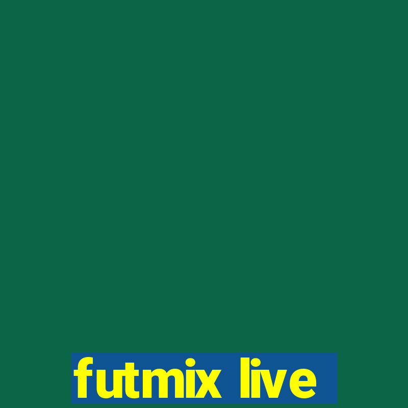 futmix live